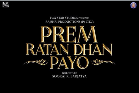 prem ratan dhan payo