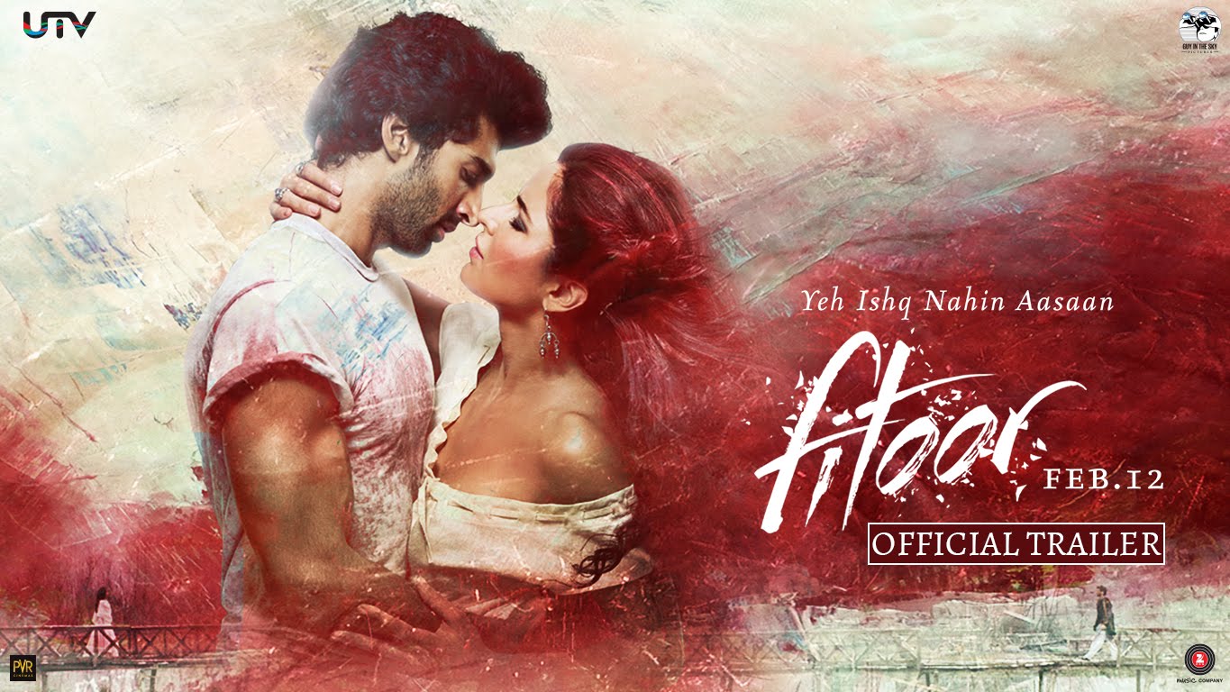 Fitoor Trailer