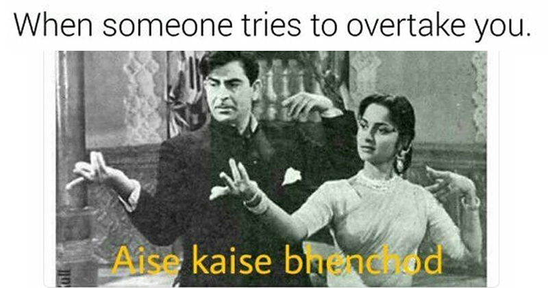 Aise-Kaise-Bh**ch*d Memes
