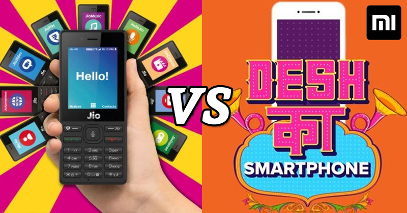 xiaomi desh ka smartphone vs Jio phone