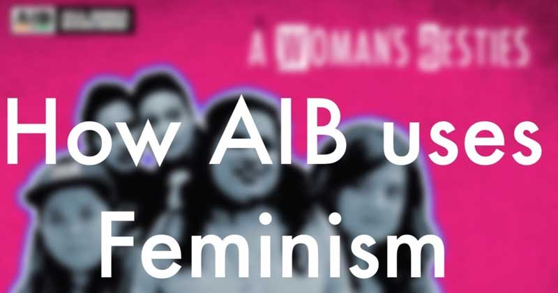 How AIB uses feminism