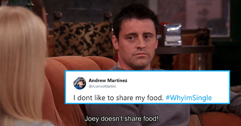joey doesn't share food #whyImSingle