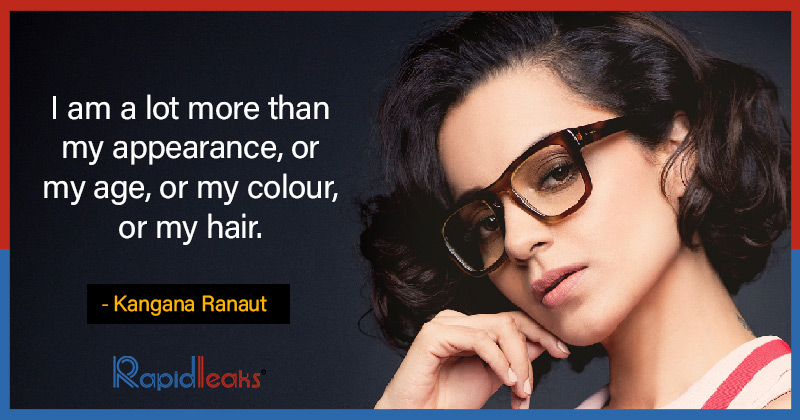 Kangana Ranaut quotes