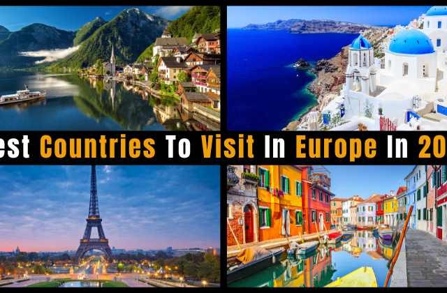 Best Countries To Visit In Europe In 2024