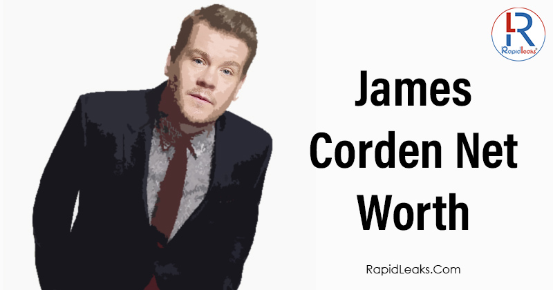 James Corden Net Worth