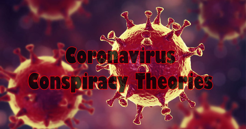 coronavirus conspiracy theories