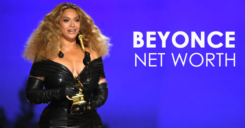 beyonce net worth 2022