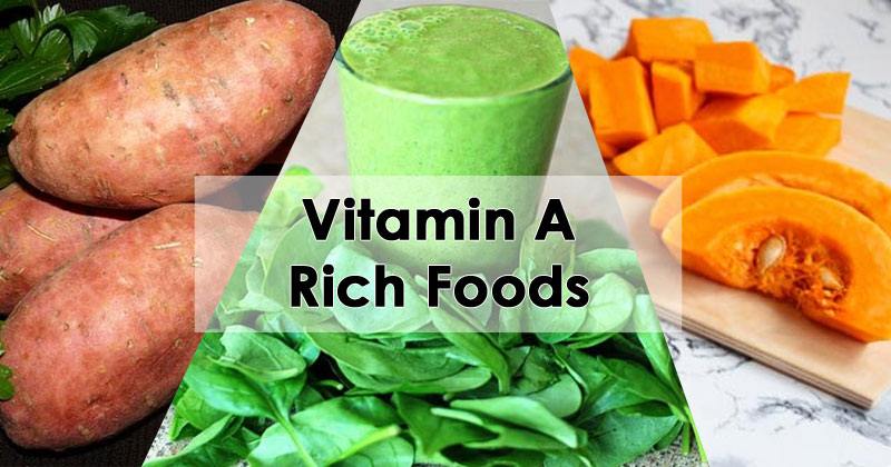 Vitamin A Rich Foods