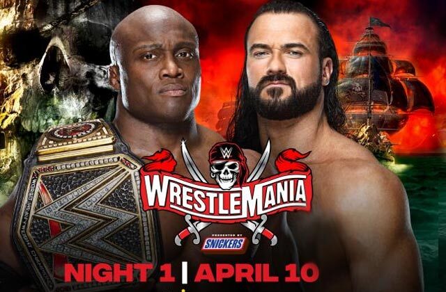 Wrestlemania 37 | Bobby Lashley Vs Drew Mcintyre