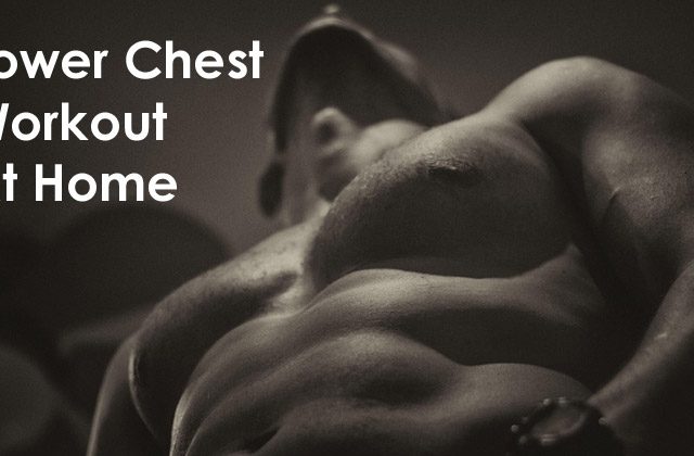 lower chest workout at home