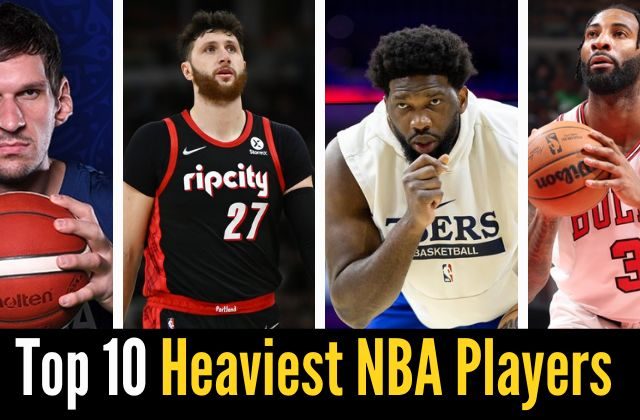 Top 10 Heaviest NBA Players