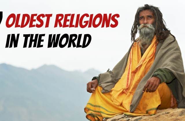 Oldest Religions in the World