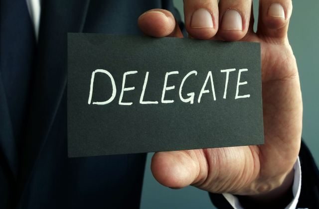 Master the Art of Delegating