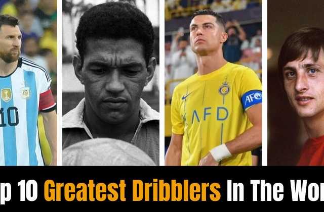 Top 10 Greatest Dribblers In The World