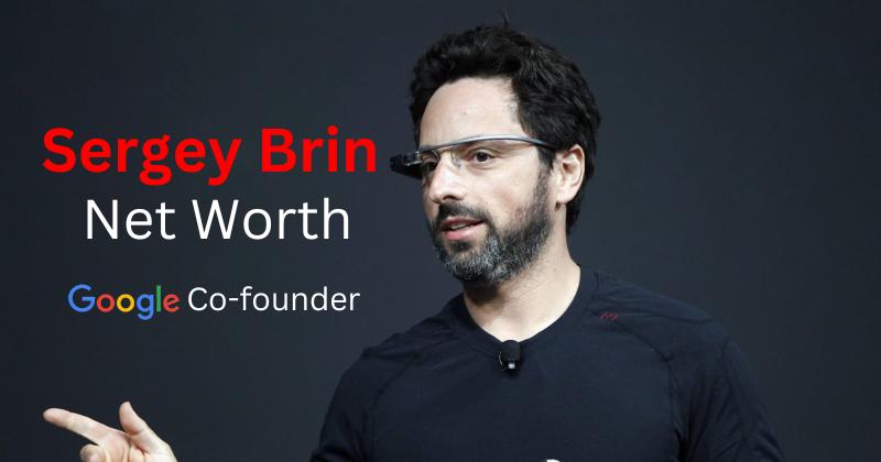 sergey brin net worth
