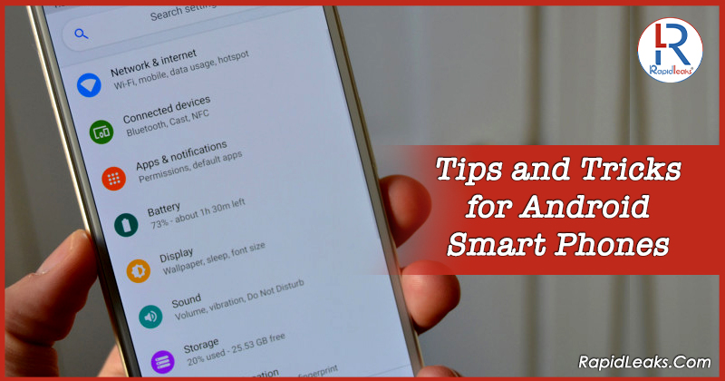 Tips And Tricks For Android Smartphones | Android Hacks